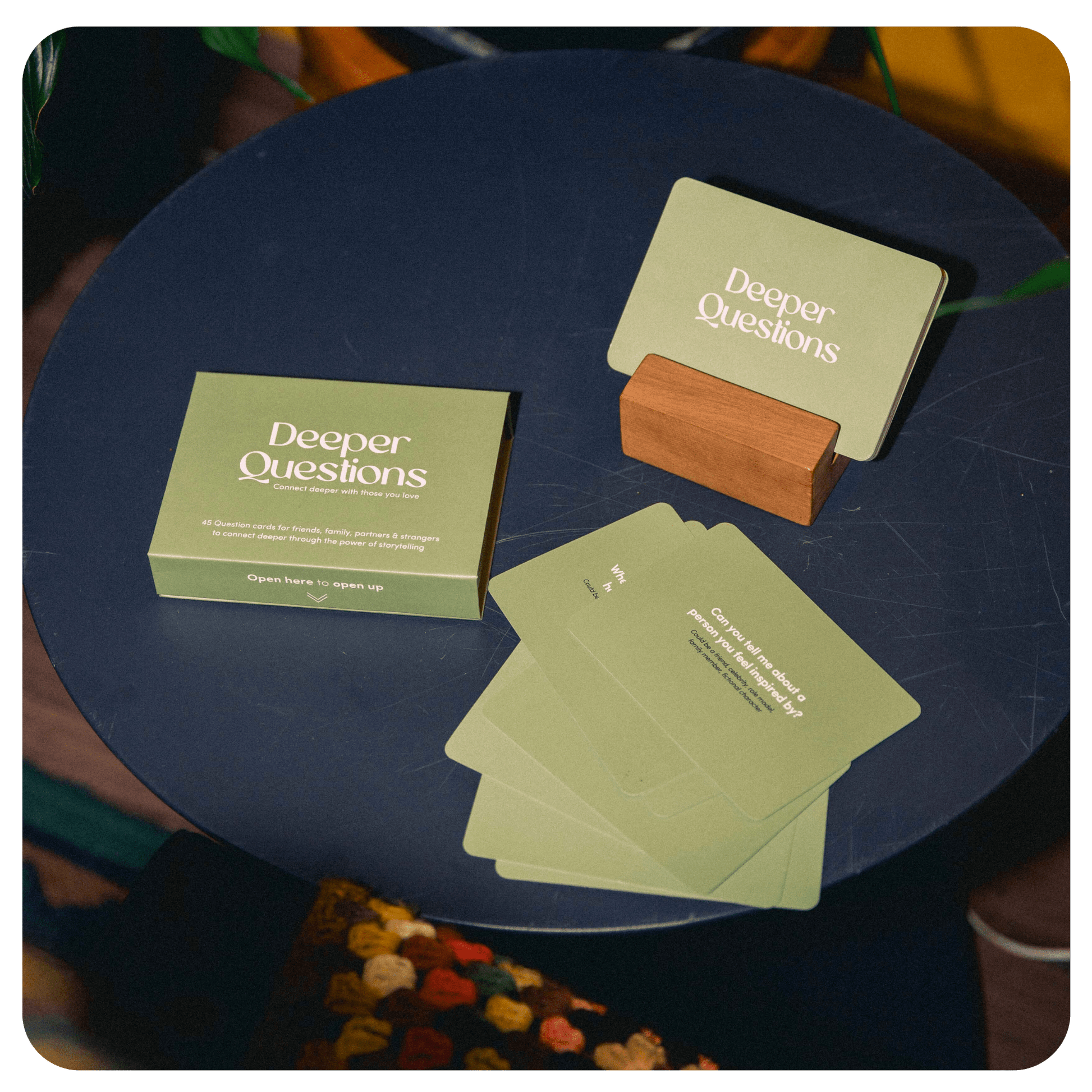 Connect deeper with those you love - Deeper Questions